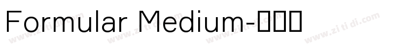 Formular Medium字体转换